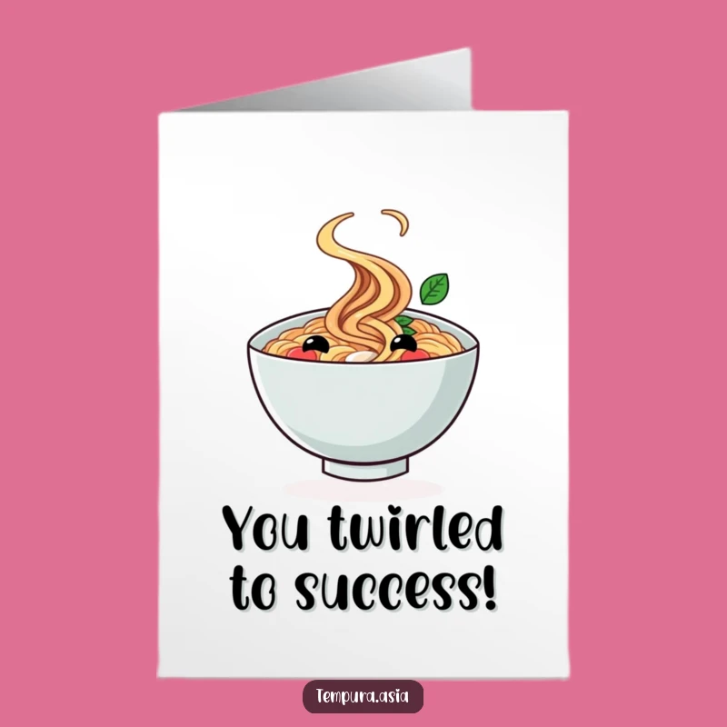 Free Printable Congrats Card: Ramen Twirl - Humorous Downloadable Celebration