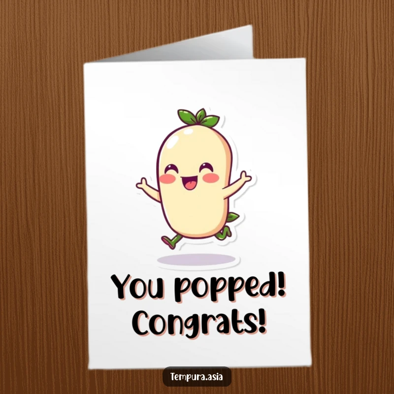 Funny Free Printable Congratulations Card features a whimsical edamame character performing a cheerful hop, celebrating success with pure glee.
