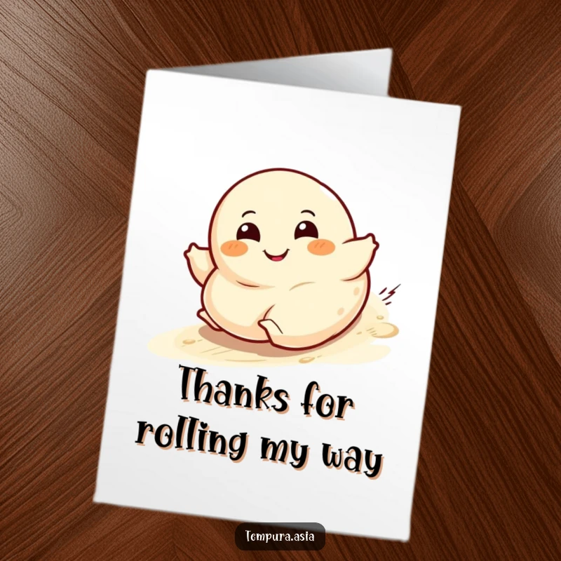 Funny Free Printable Thank You Card: A happy dumpling character rolling down a hill with a big smile.